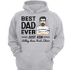 Best Dad Grandpa Ever Just Ask Personalized Hoodie Sweatshirt