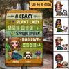 Crazy Plant Lady And Dogs Live Here Personalized Metal Sign