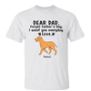 Happy Father‘s Day Walking Dog Personalized Shirt