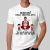 Dear Dad We‘re Your Gift Christmas Personalized Shirt