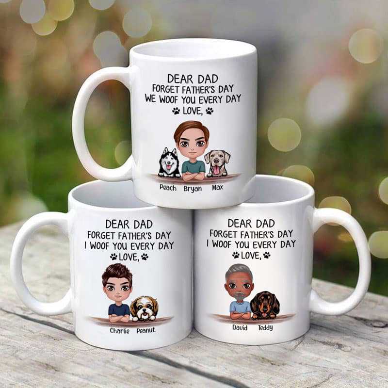 Dear Dog Dad Forget Father‘s Day Gift Doll Style Personalized Mug