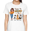 Rockin‘ The Dog Mom Life Pretty Woman & Cute Sitting Dog Personalized Shirt