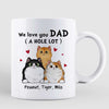 Fluffy Cats Dad Love You A W-hole Lot Father‘s Day Gift Personalized Mug