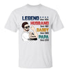 Legend Dad Grandpa Strong Man Personalized Shirt