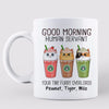 Catpuccino Good Morning Human Servant Fluffy Cats Personalized Mug