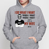 I Do What I Want Black & White Man Personalized Hoodie Sweatshirt