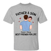 Father Son Daughter Best Friends For Life Kids On Shoulder Gift For Daddy Family Personalized Shirt