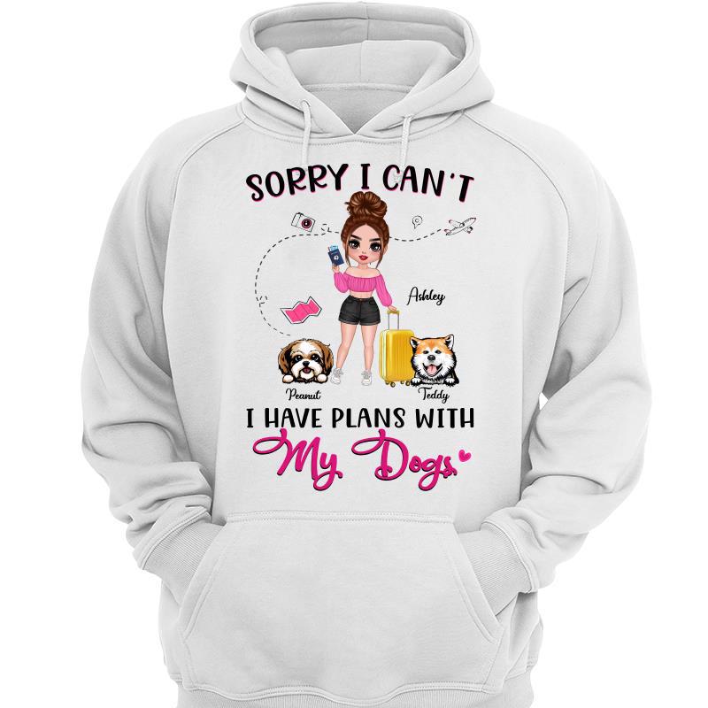 I Have Plans With Dogs Traveling Dog Mom Personalized Hoodie Sweatshirt