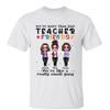 More Than Just Teacher Friends Personalized Shirt