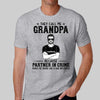 They Call Me Grandpa Partner In Crime Black And White Man Personalized Shirt