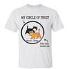 Circle Of Trust Gift For Cat Lover Personalized Shirt