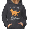 Life Is Golden Gift For Golden Retriever Dog Mom Dad Personalized Hoodie Sweatshirt