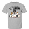 Man And Cats Purrsonal Cat Servant Personalized Shirt