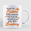 You And I Are Sisters Fall Season Doll Besties Standing Personalized Mug  (11oz)