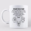 Dear Dog Dad Dog Head Outline Father‘s Day Gift Personalized Mug