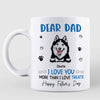 Love You More Than Love Treats Happy Father‘s Day Dog Dad Personalized Mug