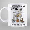 Work Hard For My Cats Funny Cartoon Cat Tower Personalized Mug