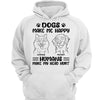 Dogs Make Me Happy Funny Dog Personalized Shirt