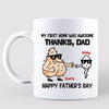 First Home Was Awesome Father‘s Day Gift Personalized Mug