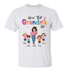 Livin‘ That Grandma Life Pretty Gift For Grandma Mom Personalized Shirt