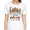 Leopard Pretty Woman Best Mom Ever Just Ask Doll Kids Personalized Shirt