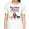 Dog Mom Crazy Loud Love Personalized Shirt