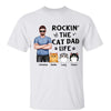 Real Man Standing Rockin‘ The Cat Dad Life Personalized Shirt