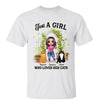 A Girl Loves Her Cats Flower Gate Personalized Shirt