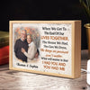 When We Get To The End Of Our Lives Family Old Couple Personalized Picture Frame Light Box