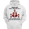 Dear Dad We‘re Your Gift Christmas Personalized Shirt