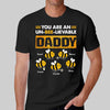 You Are An Unbeelievable Daddy Father‘s Day Gift Personalized Shirt