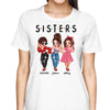 Sisters Siblings Besties Pretty Women Personalized Shirt