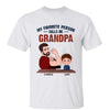 Favorite People Call Me Grandpa Strong Man Personalized Shirt