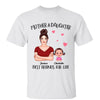 Mom & Kid Best Friends For Life Real Woman Doll Kid Personalized Shirt