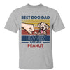 Best Dog Dad Ever Punch Hand Dog Personalized Shirt