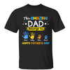 Galaxy Amazing Dad Belongs To Hand Print Happy Father‘s Day Personalized Shirt