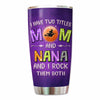 Two Titles Mom Grandma Halloween Personalized Tumbler