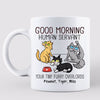 Good Morning Human Servant Funny Cartoon Cats Personalized Mug