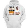 This Is What An Awesome Dad Grandpa Looks Like Personalized Shirt