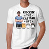 Real Man Standing Rockin‘ The Cat Dad Life Father's Day Gift Personalized Shirt