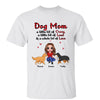 Dog Mom Crazy Loud Love Personalized Shirt