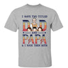 Grandpa Rocks Two Titles Personalized Shirt