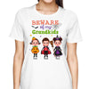 Halloween Beware Of My Doll Grandkids Grandma Personalized Shirt