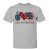 Peace Love America 4th Of July Independence Day Shirt