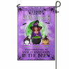 Witch Property Trespassers Will Be Used As Ingredients Halloween Personalized Garden Flag
