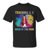 It‘s a Good Day To Learn Pretty Teacher Back To School Gift Personalized Shirt