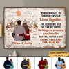 Couple Get To The End Of Lives Fall Season Personalized Poster