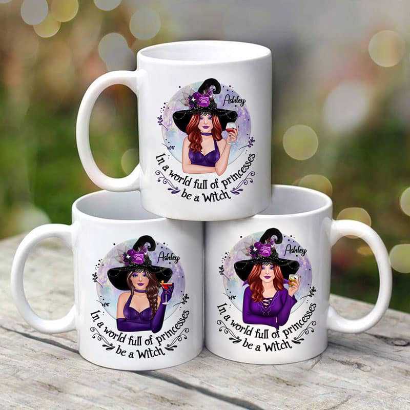 Halloween Pretty Witch In A World Full Of Princesses Personalized Mug