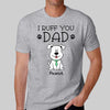 Dogs Ruff Dad Personalized Shirt