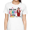 Pretty Teacher You Gon‘ Learn Personalized Shirt